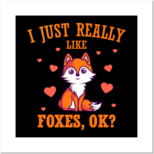 I Just Really Like Foxes Fox Love Gift Posters and Art